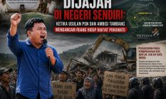 “Dijajah di Negeri Sendiri: Ketika Usulan PSN dan Ambisi Tambang Mengancam Ruang Hidup Rakyat Pohuwato”